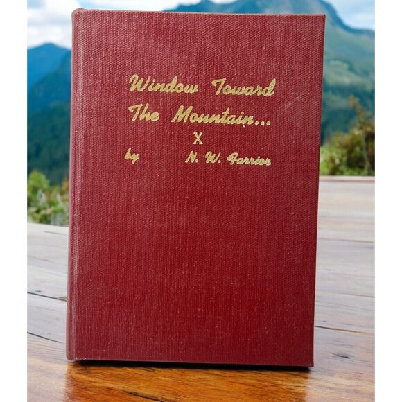 Window Toward The Mountain by N. W. Farrior Poetry Collection Poems Hardcover - Picture 1 of 11